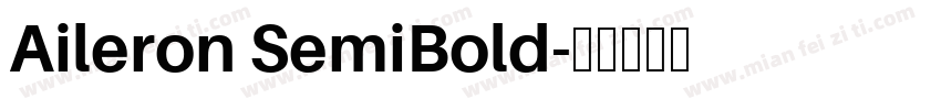 Aileron SemiBold字体转换